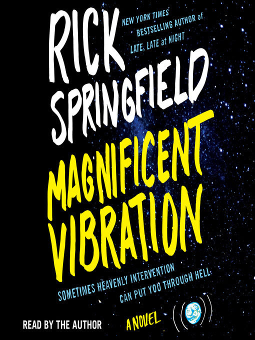 Title details for Magnificent Vibration by Rick Springfield - Available